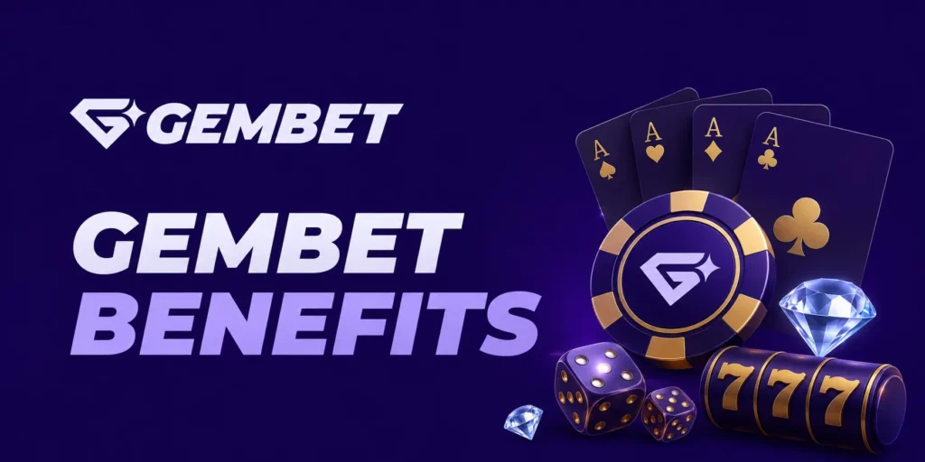 Gembet benefits
