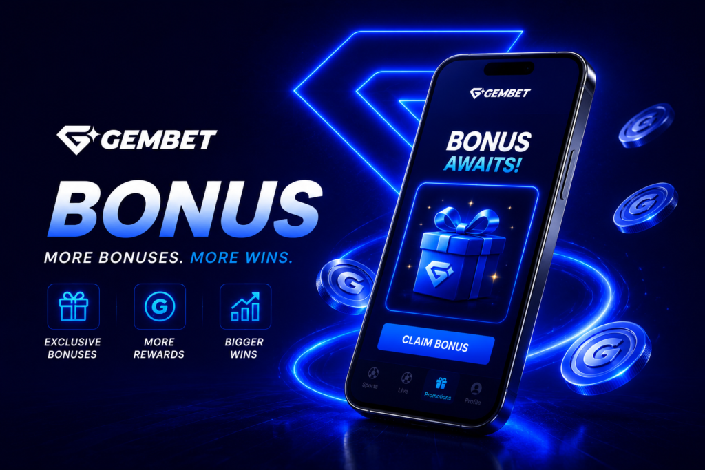 Gembet bonus