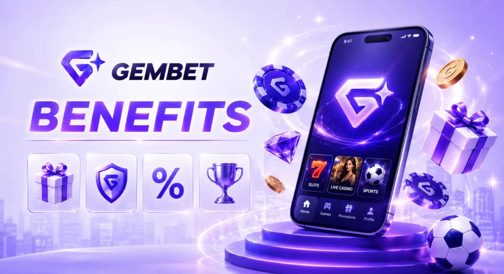 Gembet benefits